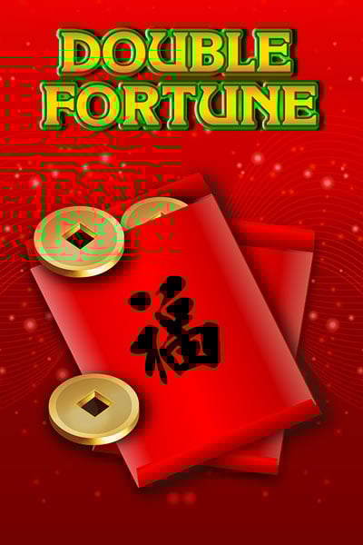 Double Fortune