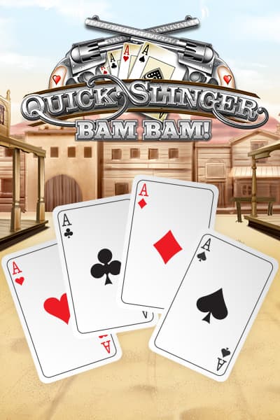 Quick Slinger Bam Bam