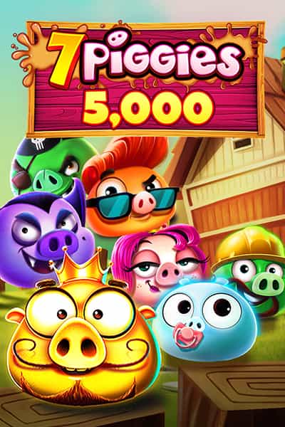 7 Piggies 5,000