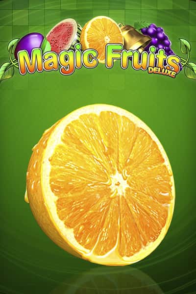 Magic Fruits Deluxe