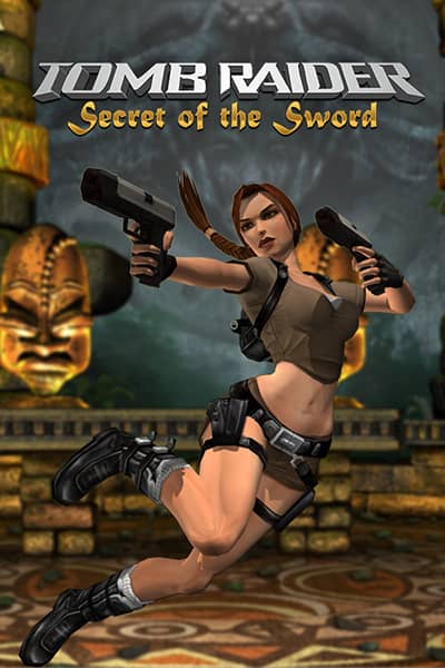 Tomb Raider - Secret of the Sword
