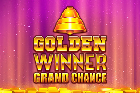 Golden Winner Grand Chance