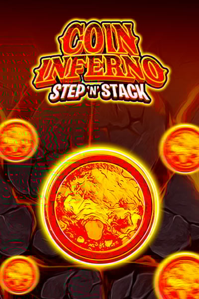 Coin Inferno Step N Stack
