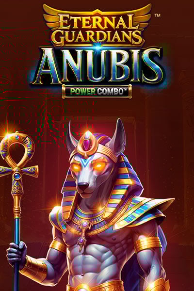 Eternal Guardians: Anubis POWER COMBO