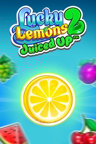 Lucky Lemons 2 - Juiced Up
