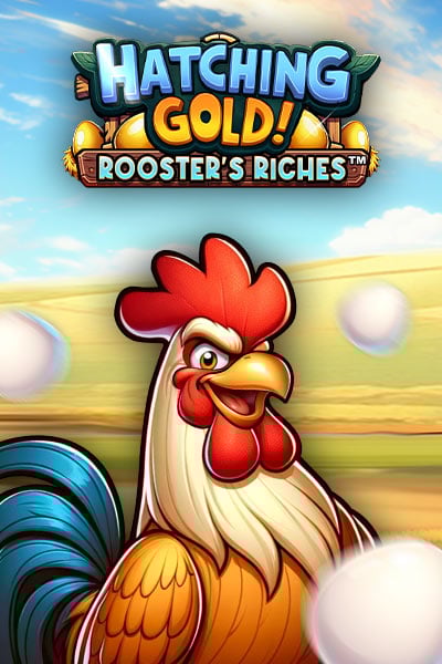 Hatching Gold! Rooster's Riches